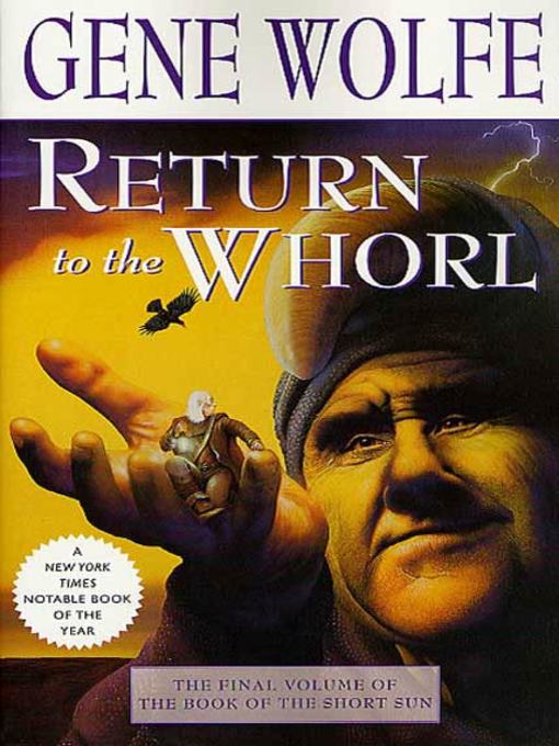 Title details for Return to the Whorl by Gene Wolfe - Wait list